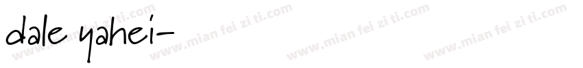 dale yahei字体转换